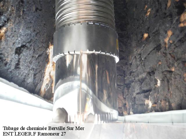 Tubage de cheminée  berville-sur-mer-27210 ENT LEGER.F Ramoneur 27